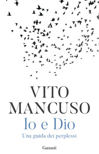 IO E DIO - UNA GUIDA DEI PERPLESSI