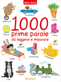1000 PRIME PAROLE DA LEGGERE E IMPARARE