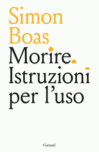 MORIRE ISTRUZIONI PER L\'USO