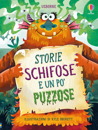 STORIE SCHIFOSE E UN PO\' PUZZOSE
