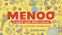 MENOO ! IL SUPER QUIZ DELLA CUCINA PER ASPIRANTI INTENDITORI - CON 100 CARTE