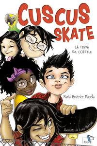 CUSCUS SKATE - LA TENDA SUL CORTILE