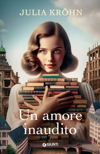 AMORE INAUDITO - LE SORELLE DELLA LIBRERIA