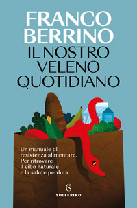 NOSTRO VELENO QUOTIDIANO