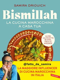 BISMILLAH - LA CUCINA MAROCCHINA A CASA TUA