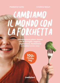 CAMBIAMO IL MONDO CON LA FORCHETTA