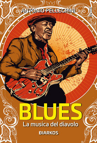 BLUES LA MUSICA DEL DIAVOLO