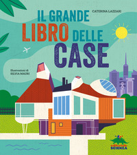 GRANDE LIBRO DELLE CASE