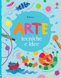 ARTE - TECNICHE E IDEE