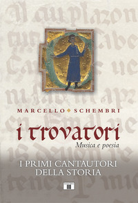 TROVATORI MUSICA E POESIE