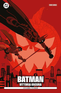 VITTORIA OSCURA - BATMAN
