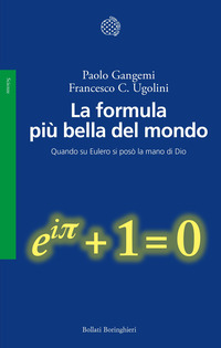 FORMULA PIU\' BELLA DEL MONDO - QUANDO SU EULERO SI POSO\' LA MANO DI DIO
