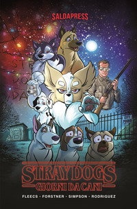 STRAY DOGS GIORNI DA CANI