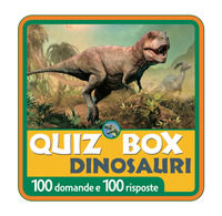 DINOSAURI QUIZ BOX - 100 DOMANDE E 100 RISPOSTE