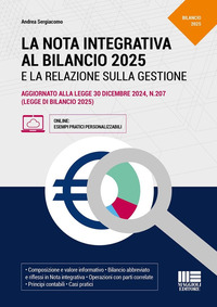 NOTA INTEGRATIVA AL BILANCIO 2025 E LA RELAZIONE SULLA GESTIONE