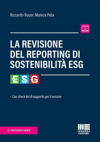 REVISIONE DEL REPORTING DI SOSTENIBILITA\' ESG - CON CHECK LIST DI SUPPORTO PER IL REVISORE