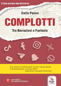 COMPLOTTI - TRA NARRAZIONI E FANTASIE