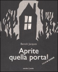 APRITE QUELLA PORTA ! di JACQUES BENOIT