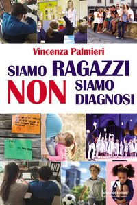 SIAMO RAGAZZI NON DIAGNOSI
