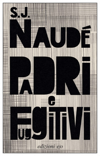 PADRI E FUGGITIVI