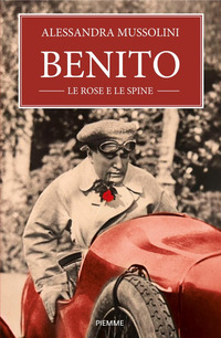 BENITO - LE ROSE E LE SPINE