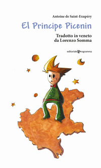 EL PRINCIPE PICENIN - TRADOTTO NE LA NOSTRA LENGUA DA LORENZO SOMMA