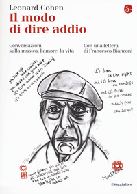 MODO DI DIRE ADDIO - CONVERSAZIONI SULLA MUSICA L\'AMORE LA VITA