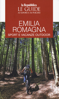 EMILIA ROMAGNA SPORT E VACANZE OUTDOOR