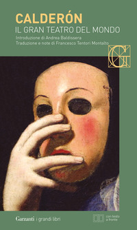 GRAN TEATRO DEL MONDO - TESTO A FRONTE