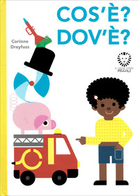 COS\'E\' ? DOV\'E\' ?