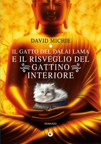 GATTO DEL DALAI LAMA E IL RISVEGLIO DEL GATTINO INTERIORE