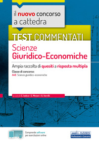 SCIENZE GIURIDICO ECONOMICHE A46 AMPIA RACCOLTA DI QUESITI A RISPOSTA MULTIPLA