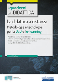 DIDATTICA A DISTANZA - METODOLOGIE E TECNOLOGIE PER LA DAD E L\'E - LEARNING. CON ESPANSIONE