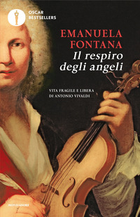 RESPIRO DEGLI ANGELI - VITA FRAGILE E LIBERA DI ANTONIO VIVALDI