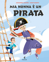 MIA NONNA E\' UN PIRATA