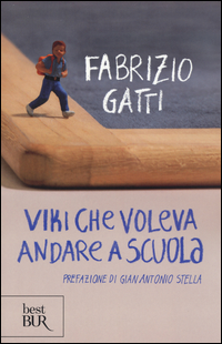 VIKI CHE VOLEVA ANDARE A SCUOLA