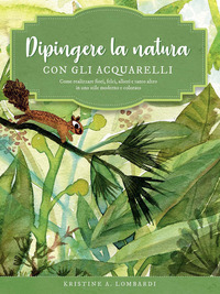 DIPINGERE LA NATURA CON GLI ACQUARELLI