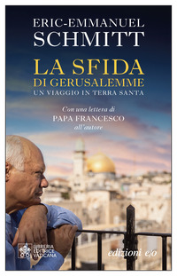 SFIDA DI GERUSALEMME - UN VIAGGIO IN TERRA SANTA