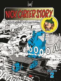 NICK CARTER STORY L\'EDIZIONE DEFINITIVA