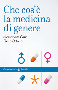 CHE COS\'E\' LA MEDICINA DI GENERE