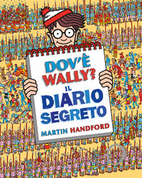 DOV\'E\' WALLY? IL DIARIO SEGRETO
