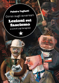 CORSO SUGLI AVVERSARI LEZIONI SUL FASCISMO