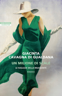 MILIONE DI SCALE - LE RAGAZZE DELLA RINASCENTE