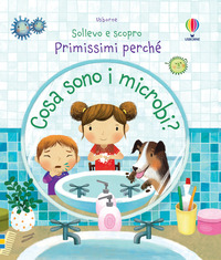 COSA SONO I MICROBI ? - SOLLEVO E SCOPRO