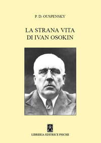 STRANA VITA DI IVAN OSOKIN
