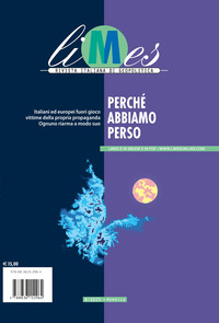 LIMES 8/2025 PERCHE\' ABBIAMO PERSO