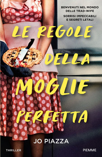 REGOLE DELLA MOGLIE PERFETTA