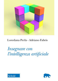 INSEGNARE CON L\'INTELLIGENZA ARTIFICIALE