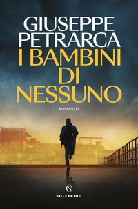 BAMBINI DI NESSUNO