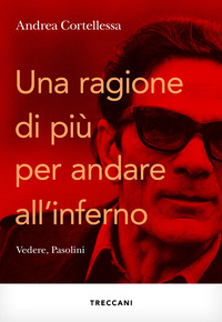 RAGIONE IN PIU\' PER ANDARE ALL\'INFERNO
